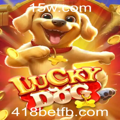 LuckyDog: Explore a Aventura e as Regras do Jogo com 418bet