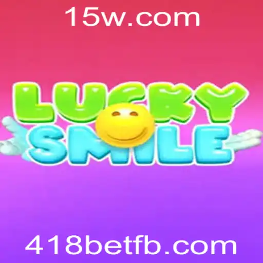 Explorando LuckySmile e o Fascinante Mundo de 418bet
