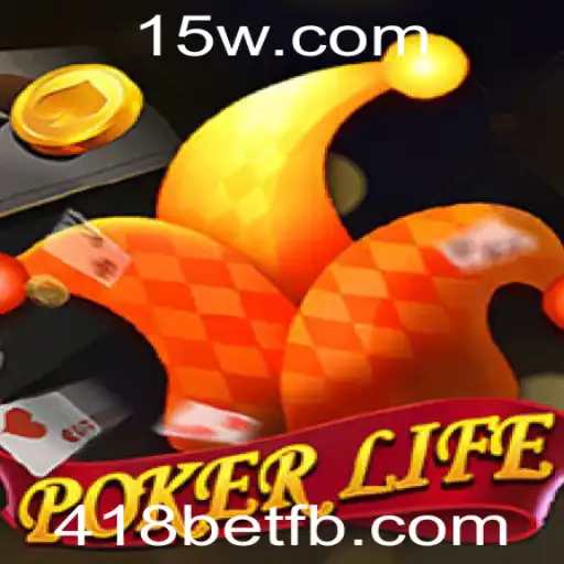 PokerLife: Mergulhando nas Regras e Estratégias do Novo Jogo de Cartas com a 418bet