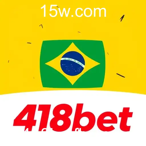 Plataforma 418bet: A escolha no Brasil